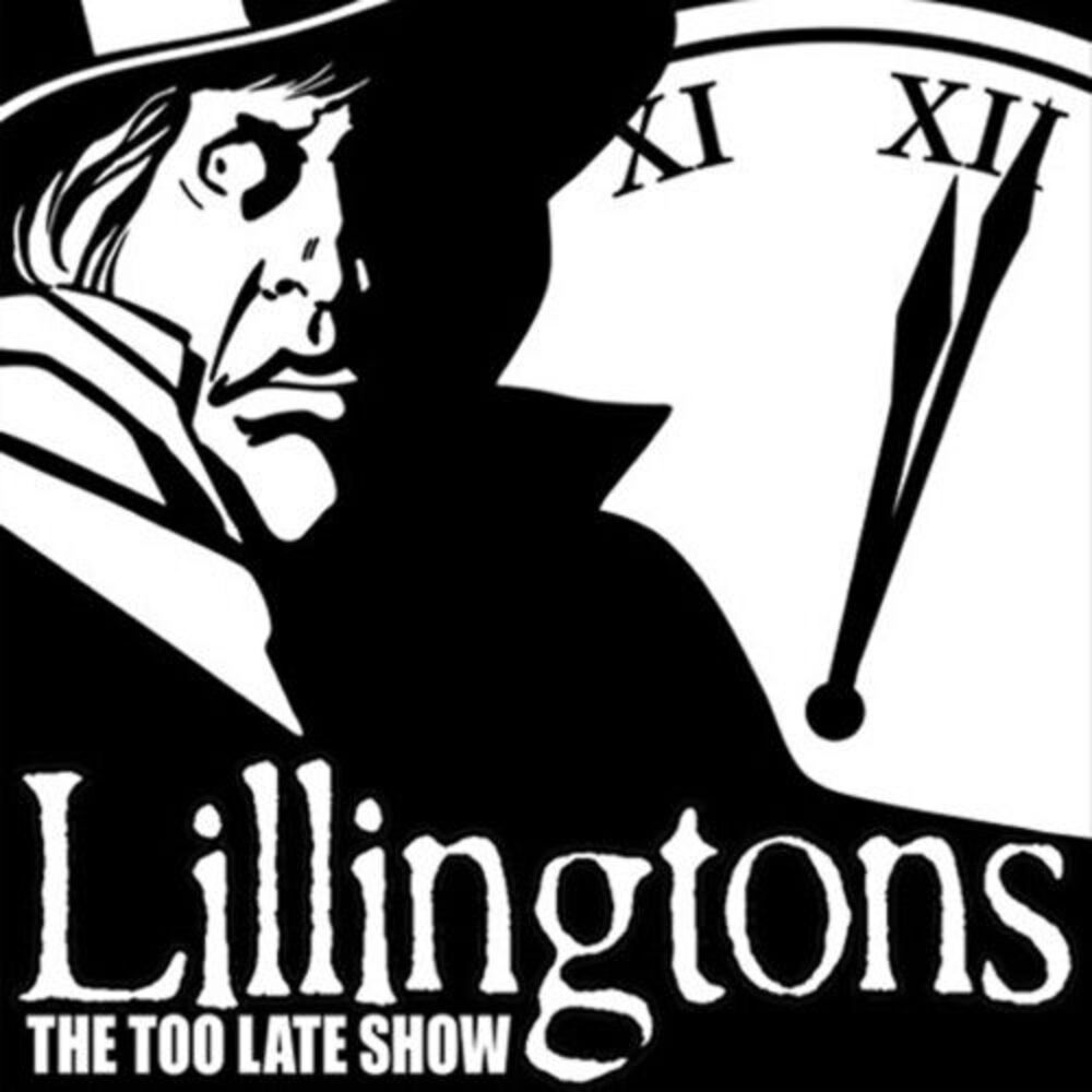The Lillingtons - The Too Late Show  LP LP